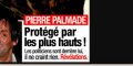 Pierre Palmade -Protégé par les plus hauts, les politiciens sont derrière lui, il ne craint rien