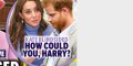Prince Harry aveuglé par Meghan Markle, il traîne Kate Middleton dans la boue, révélation sur son livre
