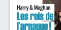 Prince Harry et Meghan Markle, les rois de l'arnaque, leurs secrets inavoués révélés