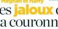 Prince Harry, Meghan Markle, les jaloux de la couronne, la Reine anéantie
