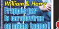 Prince William, Kate Middleton, terrible épreuve avec Harry, "frappés" en même temps par le coronavirus