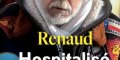Renaud interné dans clinique psychiatrique, un traitement choc
