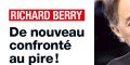 Richard Berry, 2023 commence mal, de nouveau confronté au pire !