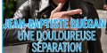 Sandrine Quétier, Jean-Baptiste Guégan, "douloureuse séparation"