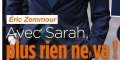 Sarah Knafo, clap de fin avec Eric Zemmour, il broie du noir