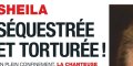 Sheila, après la séquestration et l'agression, face à un autre drame