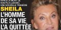 Sheila, une rupture, l'homme de sa vie l'a quittée