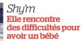 Shy'm, des difficultés pour avoir un bébé, elle livre sa vérité