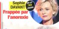 Sophie Davant « frappée par l'anorexie », elle est affaiblie, sa confidence