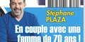 Stéphane Plaza en couple avec une femme de 70 ans