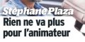 Stéphane Plaza, le choc, rien va plus pour l'animateur
