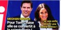 Tom Cruise - Meghan Markle dans la Scientologie - Ligne rouge dépassée (photo)
