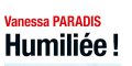 Vanessa Paradis humiliée, confidence sur un épisode traumatisme