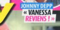Vanessa Paradis, Samuel Benchetrit - fragilisés par Johnny Depp - Ce geste qui révèle tout