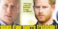 William, Kate Middleton - la vraie raison du conflit avec Harry