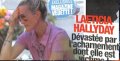 Laeticia dévastée par l'acharnement dont elle est victime