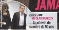 Malgré l'hospitalisation de sa mère, Nicolas Sarkozy continue sa campagne