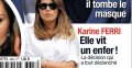 Karine Ferri vit un cauchemar ?selon France Dimanche