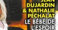 Nathalie Péchalat et Jean Dujardin, le bébé de l'espoir
