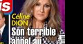 Céline Dion, son terrible appel au secours dans « Ici Paris »