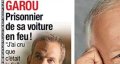 Garou, prisonnier de sa voiture en feu dans France Dimanche