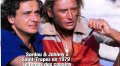 Johnny Hallyday et Michel Sardou, une photo inédite de leurs vacances dévoilée