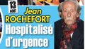 Hospitalisé d'urgence, Jean Rochefort n'est plus en danger