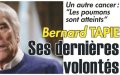 Bernard Tapie, sa dernière volonté, poumons atteints - confidence de Claude Lelouch