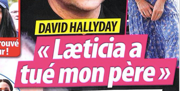 David Hallyday, odieuse accusation, Laeticia « a tué mon père »