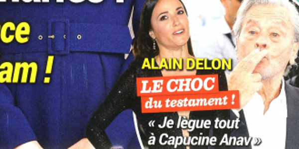 Alain Delon, le choc, « Je lègue tout à Capucine Anav »