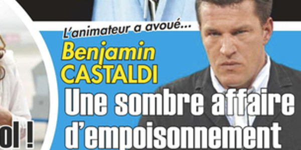 Benjamin Castaldi, une sombre affaire d'empoisonnement, il a avoué