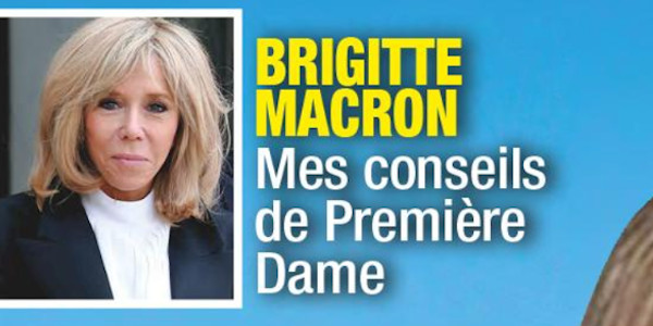 Brigitte Macron, touchée mais pas coulée, surprenants conseils à l'Elysée