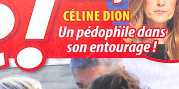 Céline Dion, choc, trop « proche » d'un pédophile
