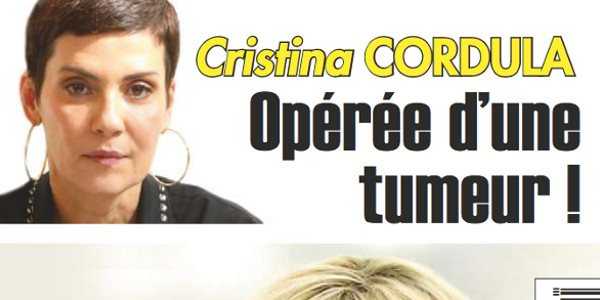 Cristina Cordula opérée d'une tumeur selon France Dimanche