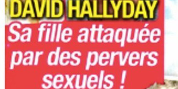 David Hallyday, sueurs froides, sa fille « cible » de pervers (photo)