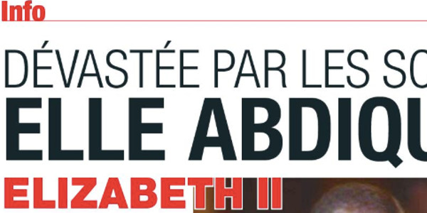Elizabeth II, le choc, dévastée par les scandales, la Reine abdique