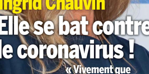 Ingrid Chauvin, le choc, elle se bat contre le coronavirus