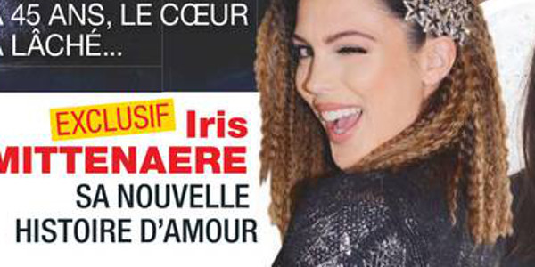 Iris Mittenaere, la vérité sur son couple, une nouvelle histoire d'amour