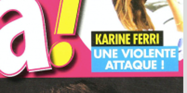 Karine Ferri, le choc, « violente attaque », surprenante réaction