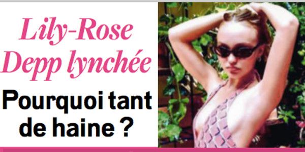 Lily-Rose Depp, lynchée, pourquoi tant de haine ! (photo)