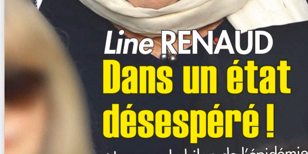 Line Renaud, épidémie, dans un état désespéré