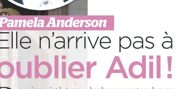 Pamela Anderson, elle n'arrive pas à oublier Adil Rami
