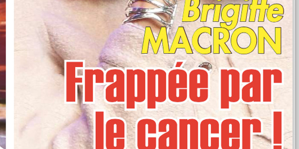 Brigitte Macron frappée par le cancer (photo)