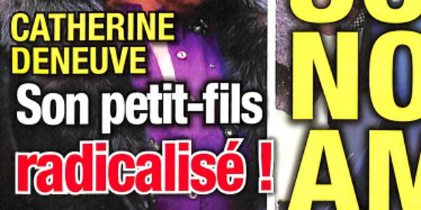 Catherine Deneuve face au drame, son petit-fils radicalisé (photo)