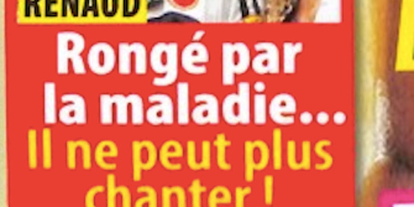 Renaud rongé par la maladie, il ne peut plus chanter