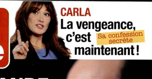 Carla Bruni Sarkozy, la vengeance c'est maintenant ?
