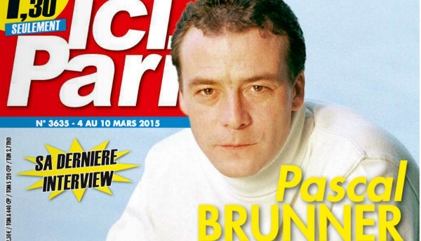 Pascal Brunner, sa dernière interview dans Ici Paris