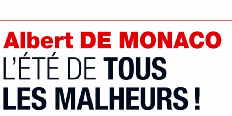 Albert de Monaco, l'été de tous les malheurs, une escroquerie qui pourrait coûter cher