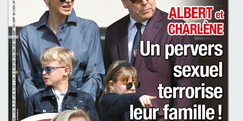 Albert et Charlène de Monaco, un pervers sexuel terrorise leur famille
