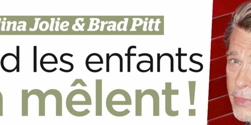 Angelina Jolie et Brad Pitt, hostilités relancées, leurs enfants entendus par les juges